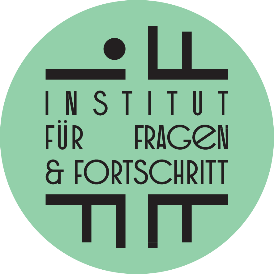 Institut für Fragen & Fortschritt